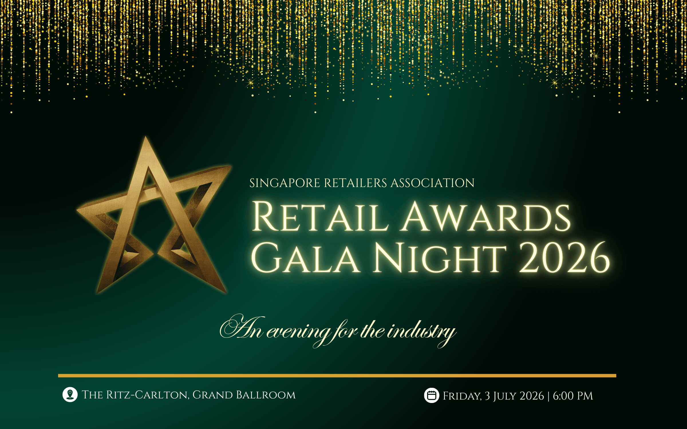 Singapore Retailers Association Retail Awards Gala Night 2026 — The Ritz-Carlton, Friday 3 July 2026